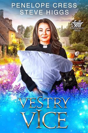 Vestry Vice by Steve Higgs, Penelope Cress