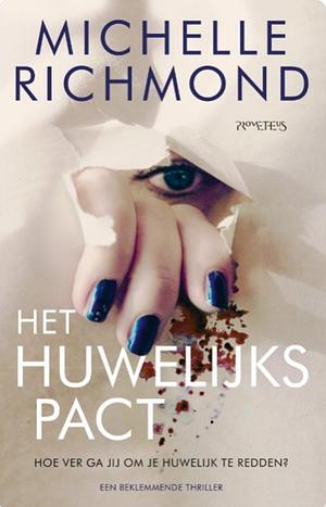 Het huwelijkspact by Michelle Richmond