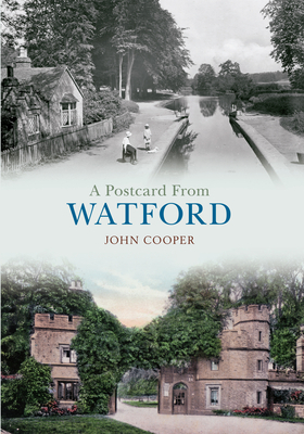 A Postcard from Watford by John Cooper