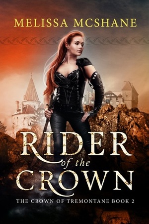 Rider of the Crown by Melissa McShane