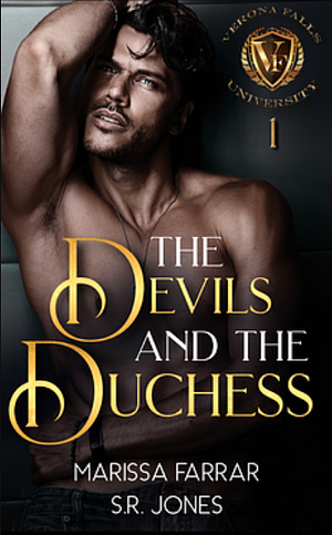 The Devils and The Duchess: A Dark College Bully Romance by Marissa Farrar