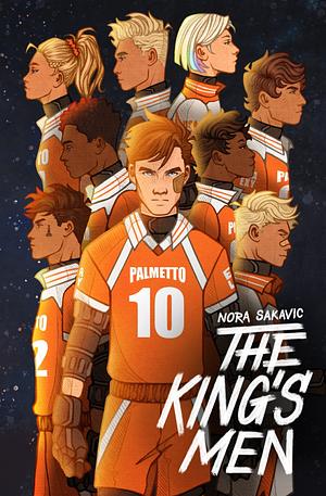 The King's Men by Nora Sakavic