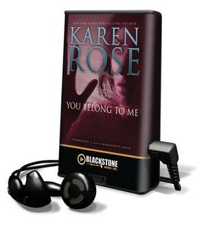 You Belong to Me by Karen Rose