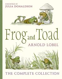 Frog And Toad: The Complete Collection by Arnold Lobel