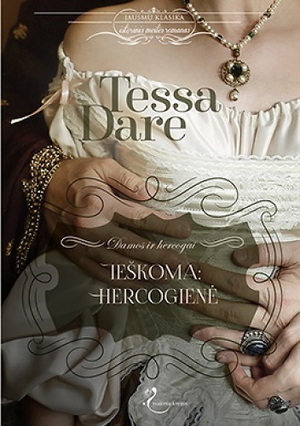 Ieškoma: hercogienė by Tessa Dare