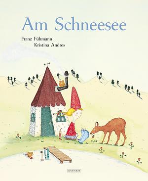 Am Schneesee by Franz Fühmann