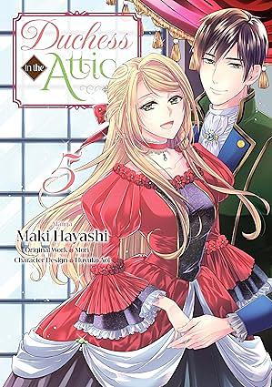 Duchess in the Attic (Manga) Volume 05 by Mori, Maki Hayashi