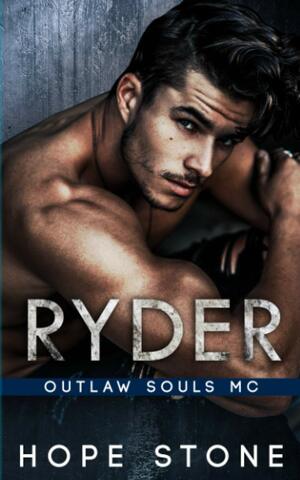 Ryder: An MC Romance by Michelle Lancaster, Hope Stone
