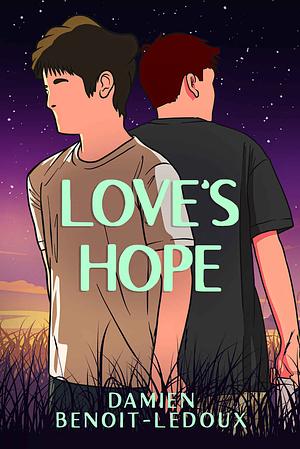 Love's Hope by Damien Benoit-Ledoux