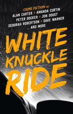 White Knuckle Ride by 