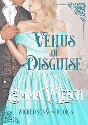 Venus in Disguise by Emma V. Leech