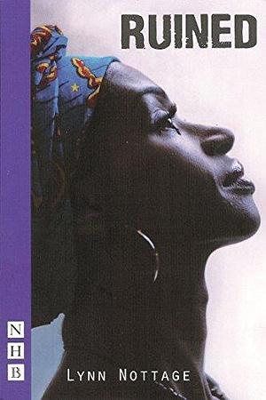 Ruined by Lynn Nottage