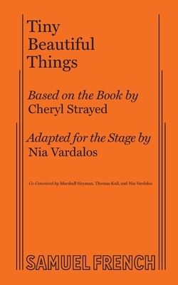 Tiny Beautiful Things by Nia Vardalos