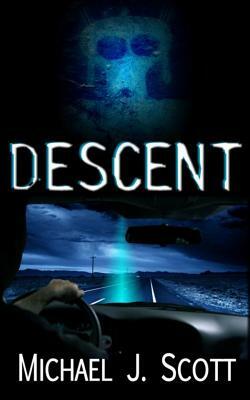 Descent by Michael J. Scott