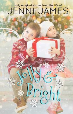 Jolly and Bright by Jenni James