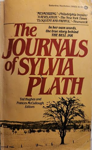 The Journals of Sylvia Plath by Sylvia Plath