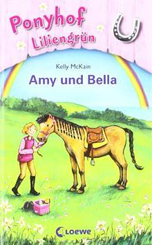 Amy und Bella by Kelly McKain