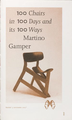 100 Chairs in 100 Days and its 100 Ways by Martino Gamper