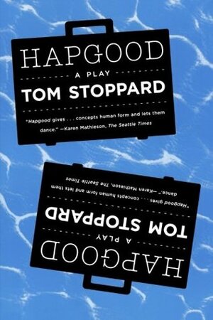 Hapgood: A Play by Tom Stoppard