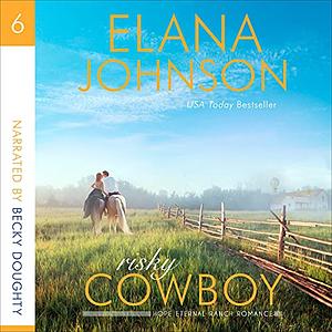 Risky Cowboy by Elana Johnson