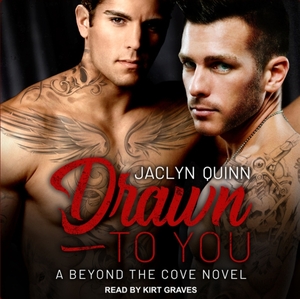 Drawn to You by Jaclyn Quinn