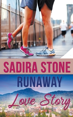 Runaway Love Story by Sadira Stone