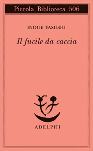 Il fucile da caccia by Yasushi Inoue