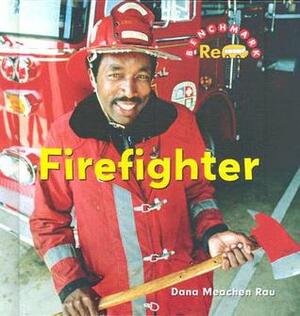Firefighter by Nanci R. Vargus, Dana Meachen Rau