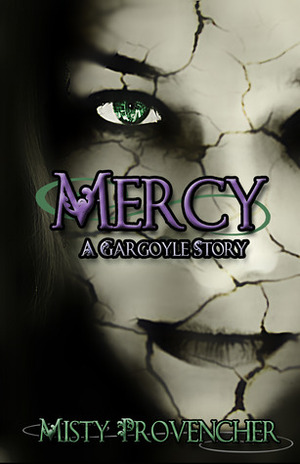 Mercy, A Gargoyle Story by Misty Provencher