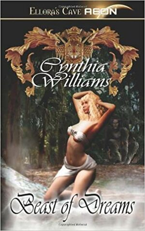 Beast of Dreams (Quest for Survival, #1) by Cynthia Williams