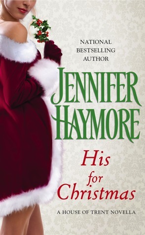 His for Christmas by Jennifer Haymore