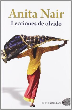 Lecciones de olvido by Anita Nair