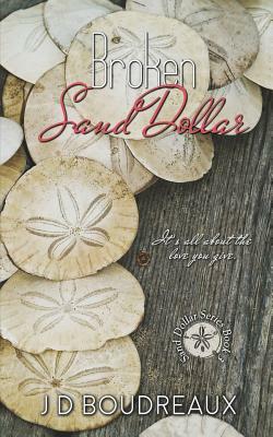 Broken Sand Dollar by J. D. Boudreaux