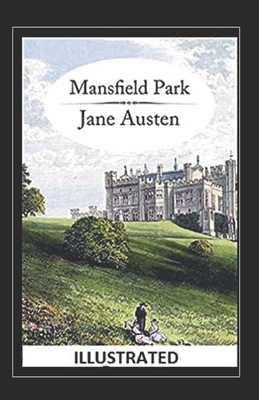 Mansfield Park illustrated by Jane Austen