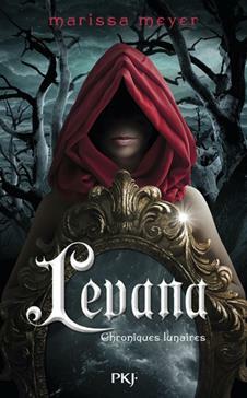 Levana by Marissa Meyer