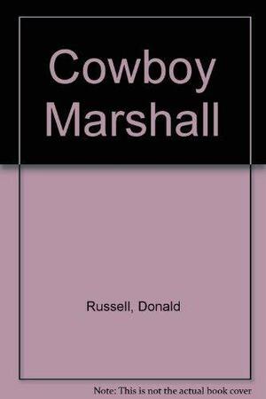 Cowboy Marshall by Don Russell