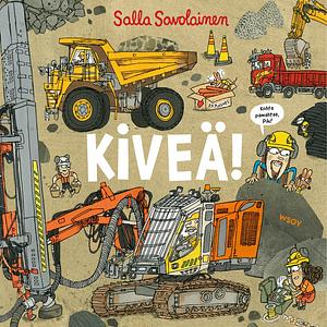 Kiveä! by Salla Savolainen