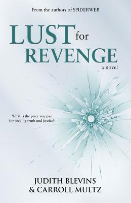 Lust for Revenge by Judith Blevins, Carroll Multz