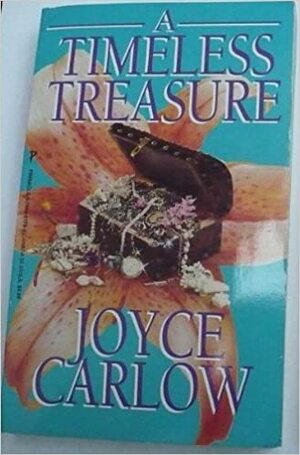 A Timeless Treasure by Joyce Carlow