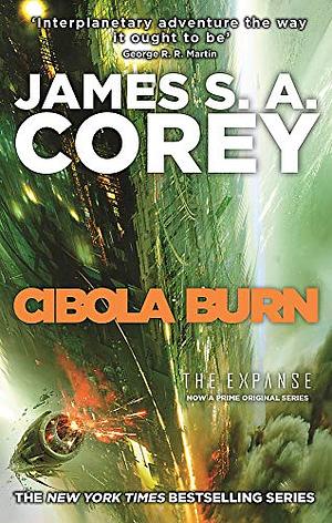 Cibola Burn by James S. A. Corey