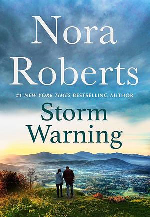 Storm Warning by Nora Roberts