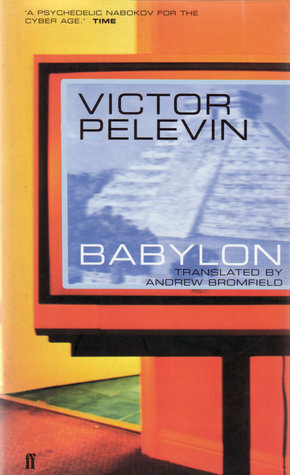 Babylon by Victor Pelevin, Andrew Bromfield