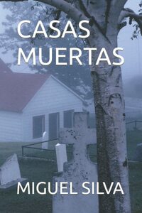 Casas muertas by Miguel Otero Silva