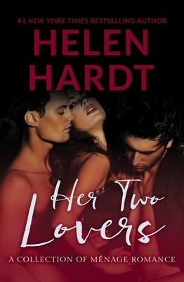 Her Two Lovers by Helen Hardt