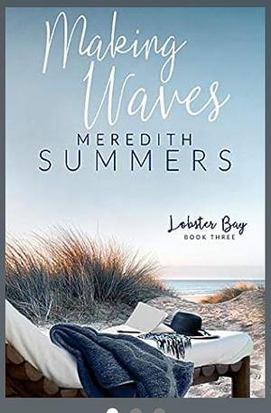 Making Waves by Meredith Summers