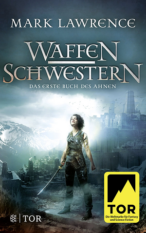 Waffenschwestern by Mark Lawrence