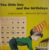 The Little Boy and the Birthdays by Helen E. Buckley, Paul Galdone