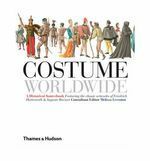 Costume Worldwide by Melissa Leventon