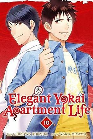 Elegant Yokai Apartment Life, Vol. 10 by Hinowa Kouzuki