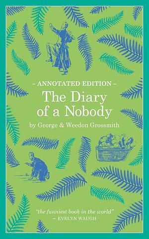 The Diary of a Nobody by George Grossmith